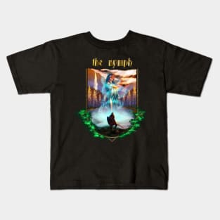 The Nymph Kids T-Shirt